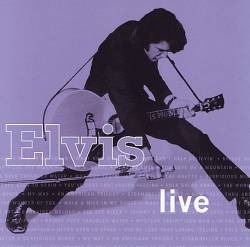 Elvis Presley : Elvis Live